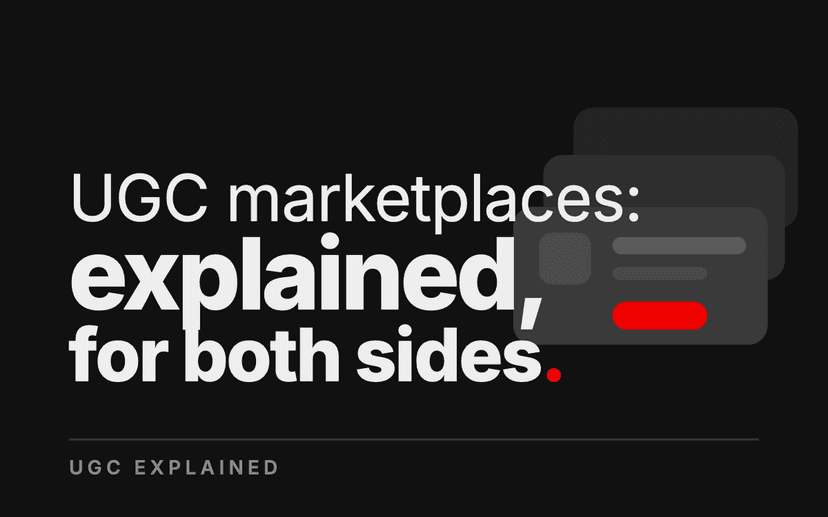 What Is a UGC Marketplace? How It Works for Both Sides